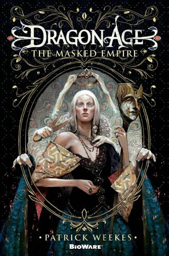 Перевод глав 1-6 Dragon Age: The Masked Empire